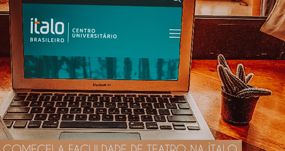 COMECEI A FACULDADE DE TEATRO NA ÍTALO